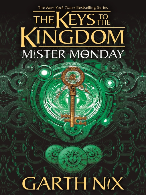 Title details for Mister Monday by Garth Nix - Available